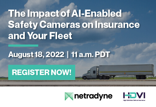 HDVI Netradyne Webinar: The Impact of AI-Enabled Safety Cameras on Insurance and Your Fleet