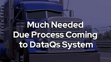 Much needed due process coming to DataQs system blog image